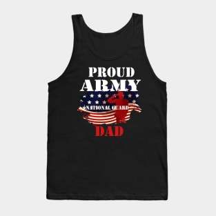 Proud Army National Guard Dad TShirt USA Patriotism Fathers Tank Top